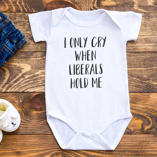funny republican baby onesie, i only cry when liberals hold me t shirt