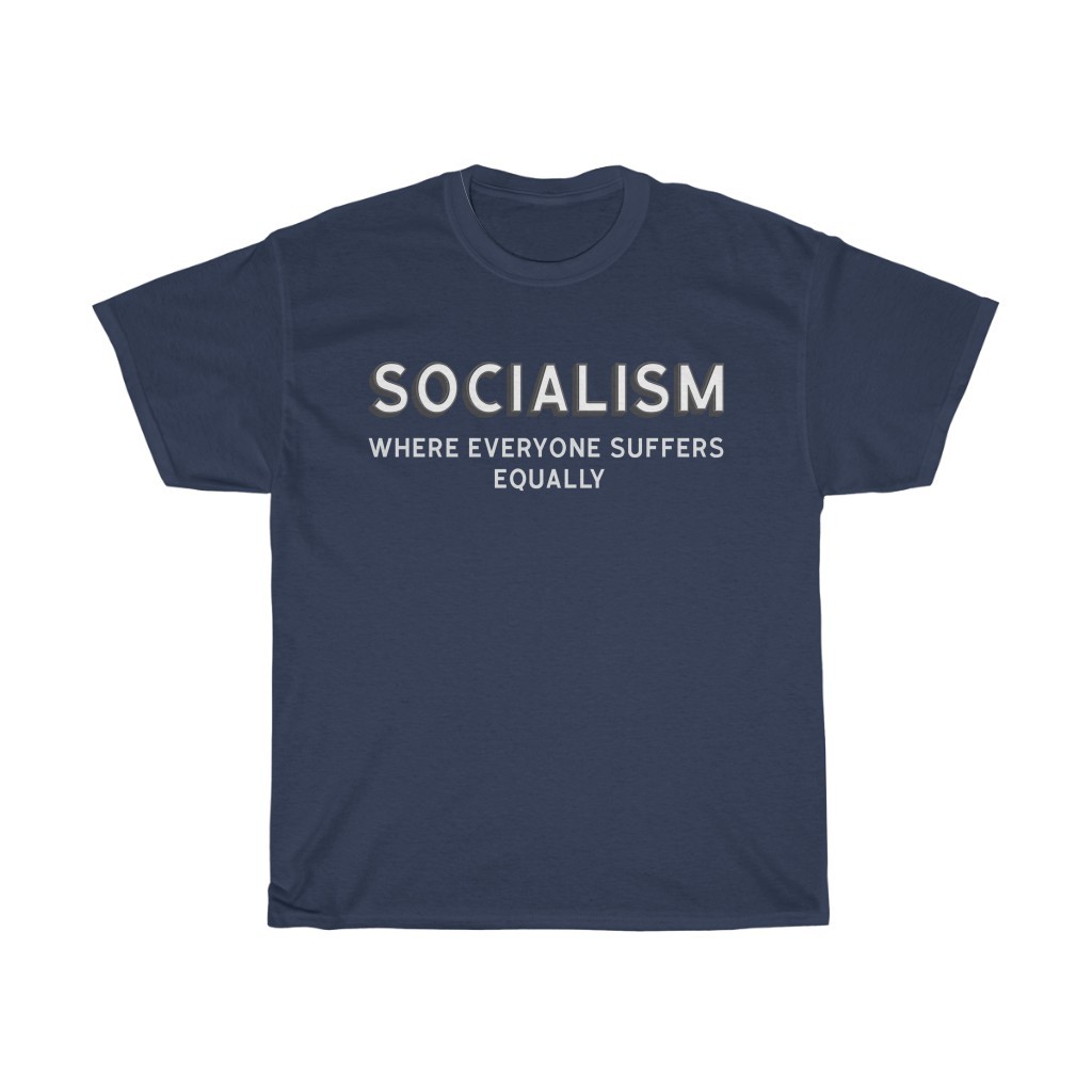 SOCIALISM WHERE EVERYONE SUFFERS EQUALLY - Image 3